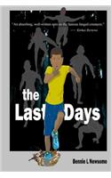 The Last Days