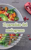 paradiso del melograno