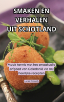 Smaken En Verhalen Uit Schotland