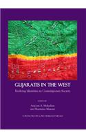 Gujaratis in the West: Evolving Identities in Contemporary Society