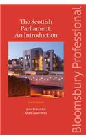 The Scottish Parliament: An Introduction (Fourth Edition)