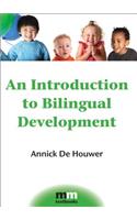 An Introduction to Bilingual Development