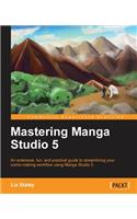 Mastering Manga Studio 5