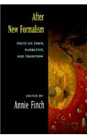 After New Formalism: Poets on Form, Narrative, and Tradition