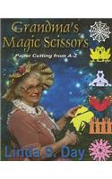 Grandma's Magic Scissors