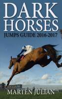 Dark Horses Jumps Guide