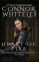 Heart of Fire: A Fireheart Urban Fantasy Novella(1 The Fireheart Fantasy)