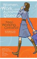 Women, Work, and Autoimmune Disease