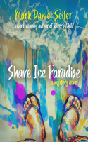 Shave Ice Paradise