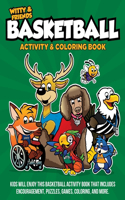 Witty and Friends Basketball Activity and Coloring Book