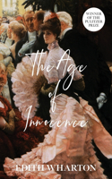 Age of Innocence (Warbler Classics Annotated Edition)