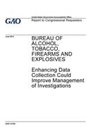 Bureau of Alcohol, Tobacco, Firearms and Explosives