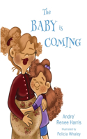 The Baby is Coming