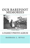 Our Barefoot Memories