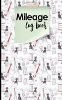 Mileage Log Book: (Mileage Log Books)