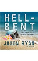 Hell-Bent: One Man's Crusade to Crush the Hawaiian Mob