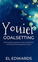 Youier Goal Setting