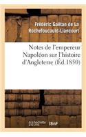 Notes de l'Empereur Napoléon Sur l'Histoire d'Angleterre, Complément Nécessaire