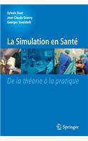 La Simulation En Santé