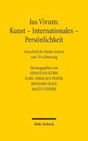 Ius Vivum: Kunst - Internationales - Personlichkeit