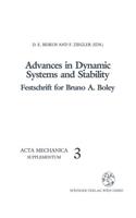 Advances in Dynamic Systems and Stability