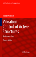 Vibration Control of Active Structures