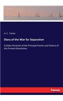 Diary of the War for Separation