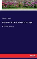 Memorial of Lieut. Joseph P. Burrage