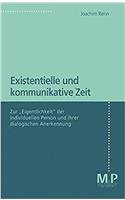 Existentielle Und Kommunikative Zeit