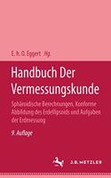 Handbuch Der Vermessungskunde