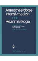 Anaesthesiologie, Intensivmedizin Und Reanimatologie