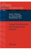 Group Coordination and Cooperative Control