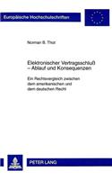 Elektronischer Vertragsschluß - Ablauf Und Konsequenzen