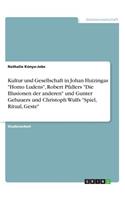 Kultur und Gesellschaft in Johan Huizingas 