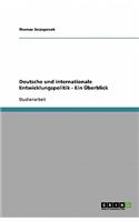 Deutsche und internationale Entwicklungspolitik - Ein Überblick: (German)