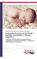 Evolución Nutricional de Recién Nacidos Sometidos a Cirugía Digestiva