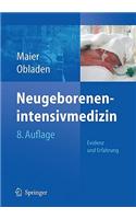 Neugeborenenintensivmedizin: Evidenz Und Erfahrung