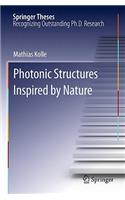 Photonic Structures Inspired by Nature