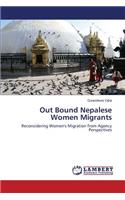 Out Bound Nepalese Women Migrants