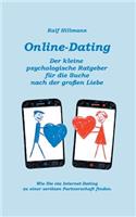 Online-Dating - Der kleine psychologische Ratgeber für die Suche nach der großen Liebe