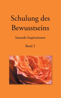 Schulung des Bewusstseins - Sananda Inspirationen: Band 2