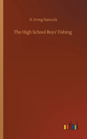 The High School Boys' Fishing