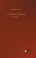 Wanderings in Corsica