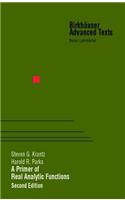 A Primer of Real Analytic Functions