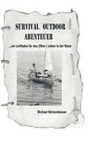Survival Outdoor Abenteuer