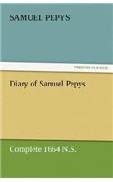 Diary of Samuel Pepys - Complete 1664 N.S.