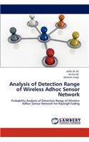 Analysis of Detection Range of Wireless Adhoc Sensor Network