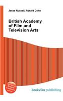 British Academy of Film and Television Arts