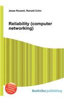 Reliability (Computer Networking)