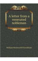 A Letter from a Venerated Nobleman